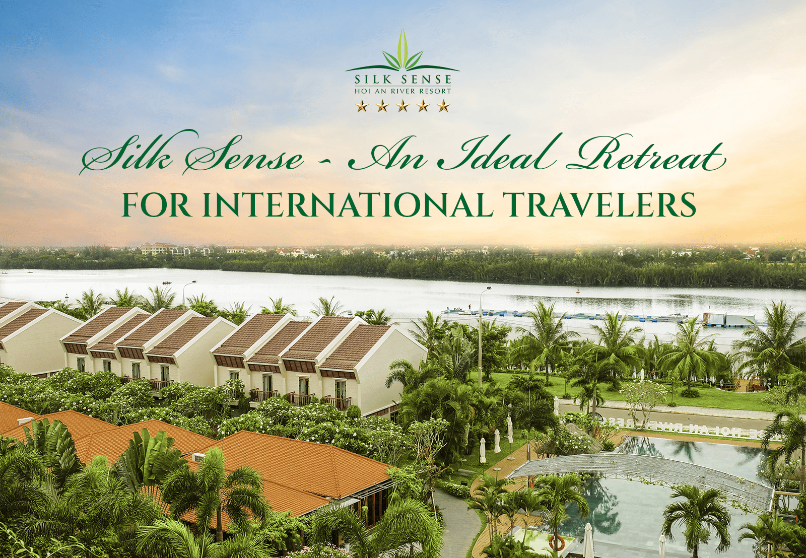 Silk Sense is premier resort for international travelers
