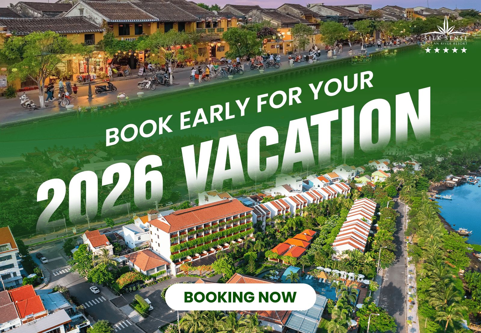 Book Your 2026 Hoi An Vacation Earlier, with Greater Peace of Mind