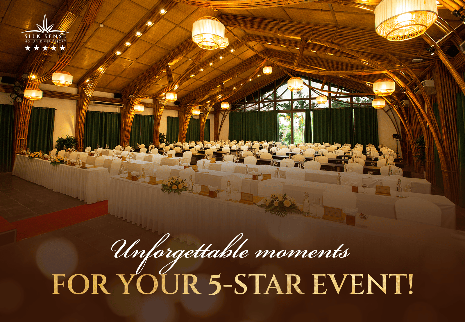 Create unforgettable impressions for your premium events in a 5-star resort setting!
