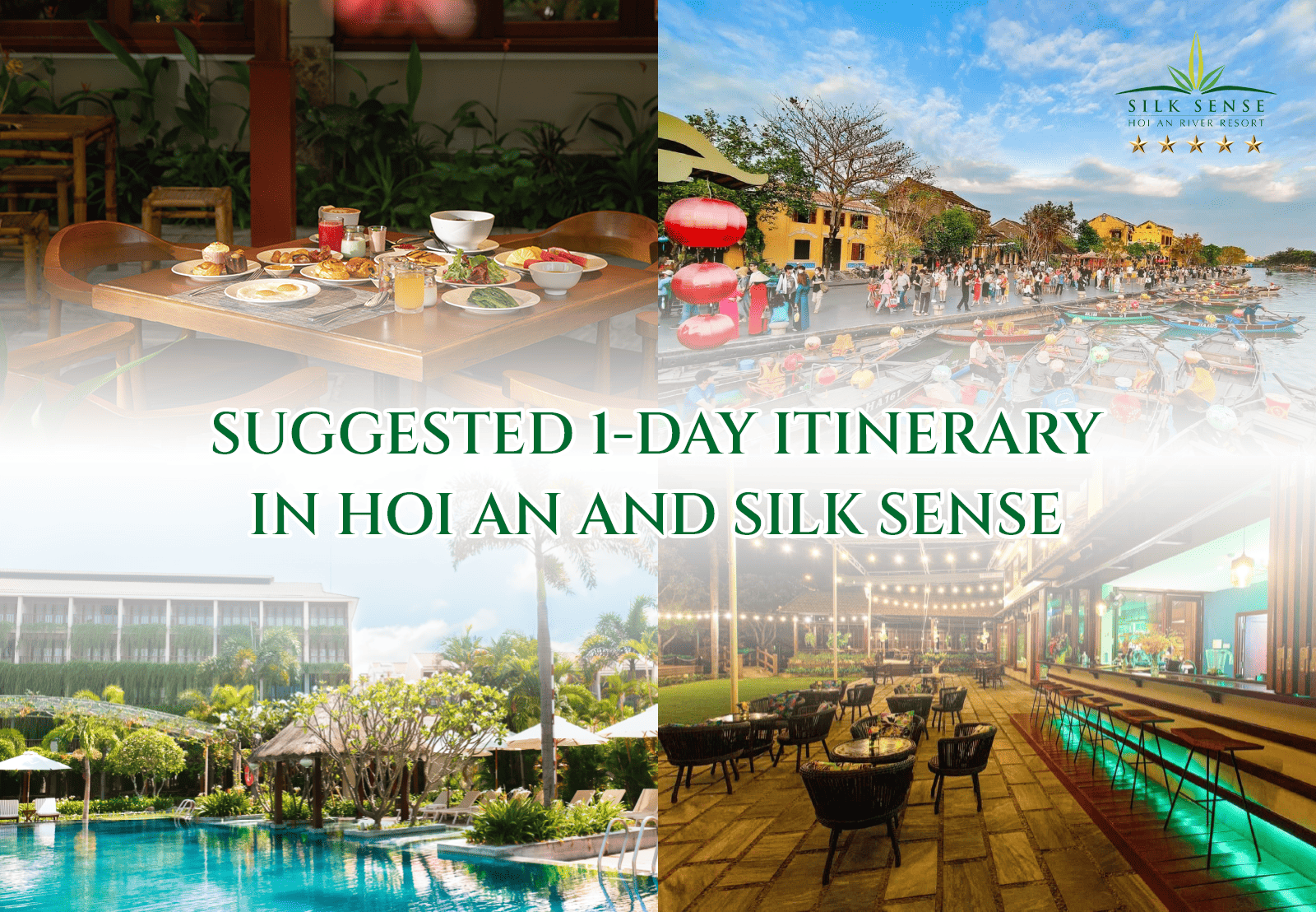 Suggested-1-Day-Itinerary-in-Hoi-An-and-at-Silk-Sense-for-Travelers
